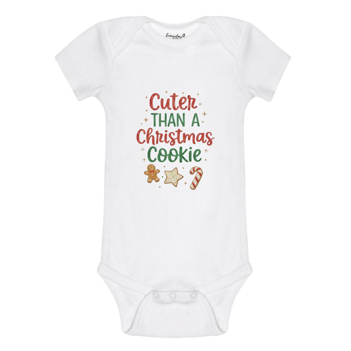 Everyday Kids Christmas Collection Cuter Than a Christmas Cookie Baby Onesie – Holiday Graphic Bodysuit